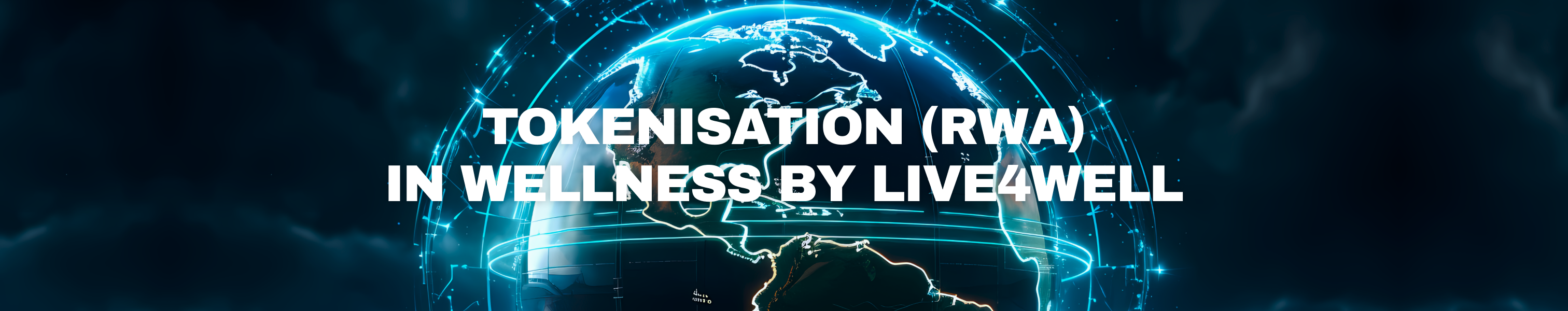 tokenisation (Rwa) in wellness by live4well